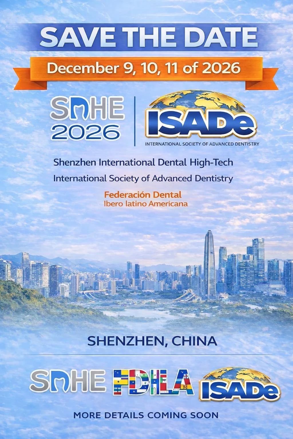 SIDHE 2026 save-the-date — Shenzhen International Dental High-Tech, December 9–11, 2026, Shenzhen, China. Co-hosted by SIDHE and ISADe.