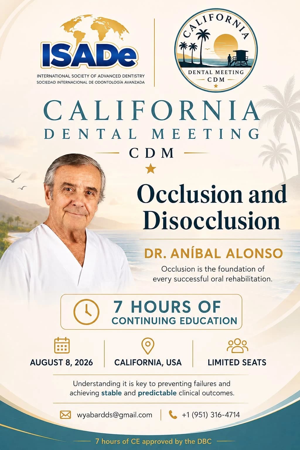 Dr. Aníbal Alonso — Occlusion and Disocclusion session flyer, California Dental Meeting — August 8, 2026.