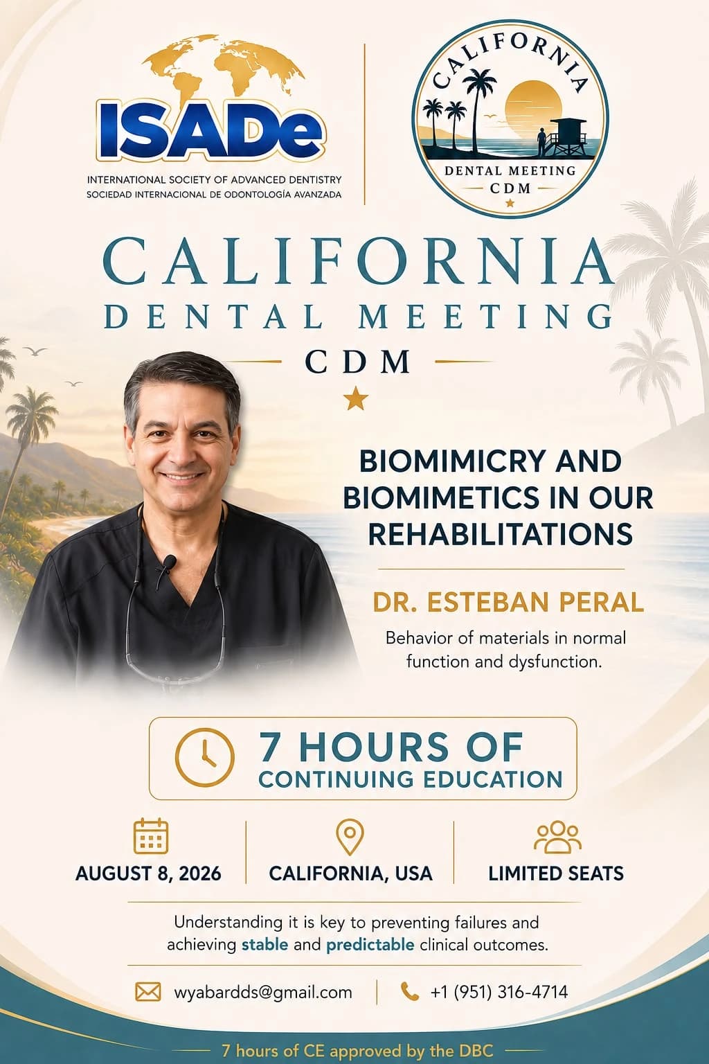 Dr. Esteban Peral — Biomimicry and Biomimetics in Oral Rehabilitation session flyer, California Dental Meeting — August 8, 2026.